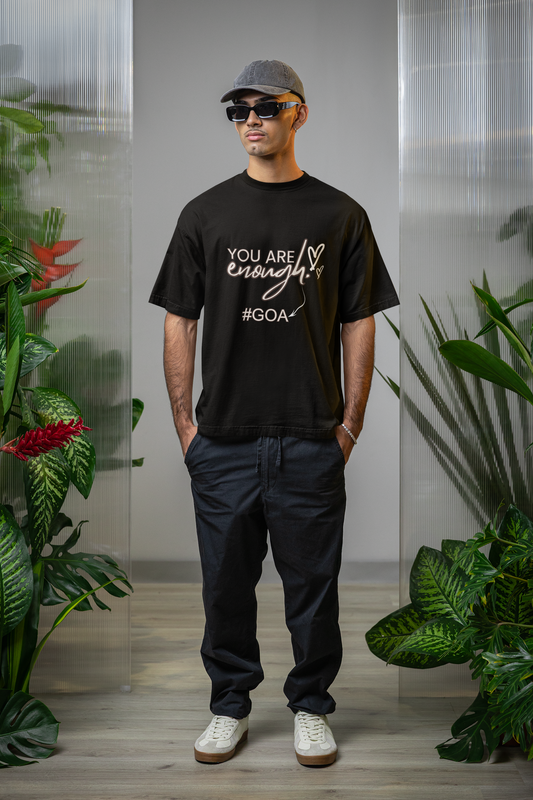 You Are Enough – Goa Oversized Tee